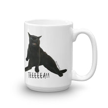Load image into Gallery viewer, TEEEEEA!! Mug | 11oz or 15oz