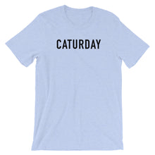 Load image into Gallery viewer, CATURDAY | Short-Sleeve Unisex T-Shirt