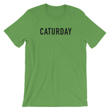 Load image into Gallery viewer, CATURDAY | Short-Sleeve Unisex T-Shirt