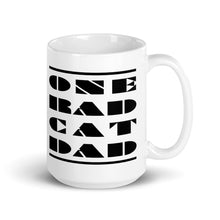 Load image into Gallery viewer, ONE RAD CAT DAD Coffee Mug | 11oz or 15oz